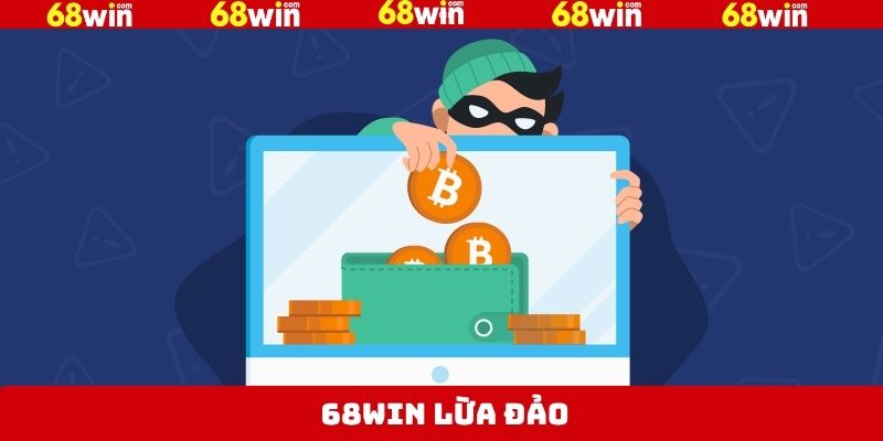 68win Lừa Đảo - Sự Thật Đằng Sau Tin Đồn Về Nhà Cái