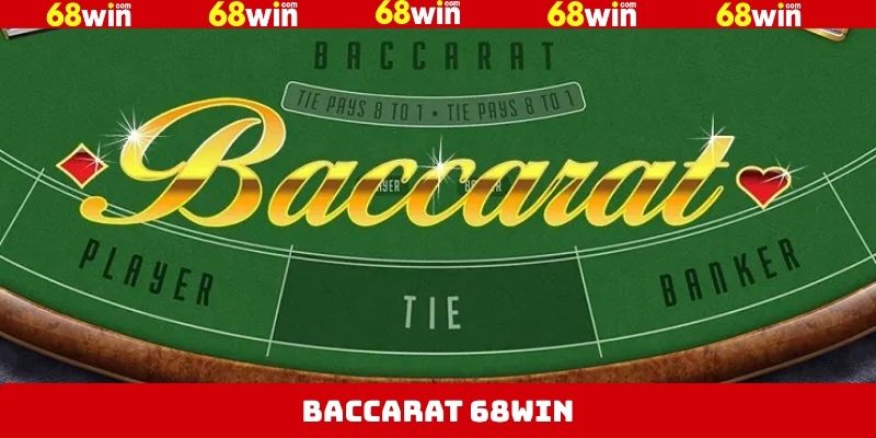 Baccarat 68Win - Chinh Phục Tựa Game Kinh Điển Nhất 7 Baccarat 68Win - Chinh Phục Tựa Game Kinh Điển Nhất