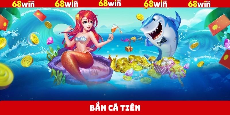 Bắn Cá Tiên - Khám Phá Đại Dương, Nhận Thưởng Lớn Tại 68Win 2 Bắn Cá Tiên - Khám Phá Đại Dương, Nhận Thưởng Lớn Tại 68Win