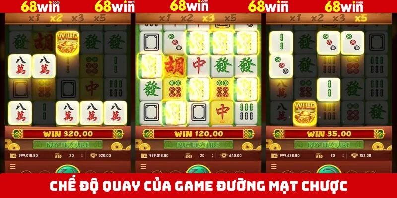 Đường Mạt Chược - Tựa Game Nổ Hũ Hot Nhất Tại 68Win 3 Những chế độ quay trong đường mạt chược