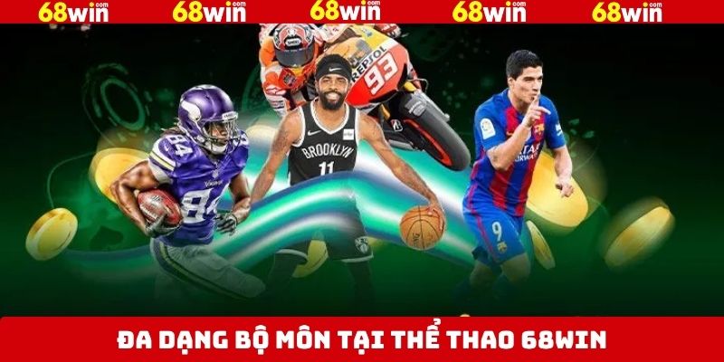 Top 4 bộ môn thể thao hấp dẫn tại 68Win