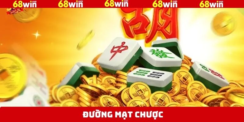 Đường Mạt Chược - Tựa Game Nổ Hũ Hot Nhất Tại 68Win 3 Đường Mạt Chược - Tựa Game Nổ Hũ Hot Nhất Tại 68Win
