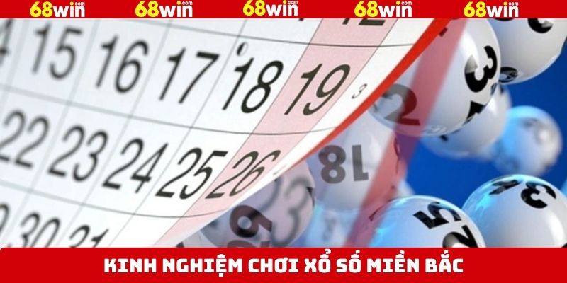 Xổ Số Miền Bắc - Bí Quyết Thắng Lớn Dễ Dàng Tại 68Win 4 Một số thủ thuật đơn giản với độ hiệu quả cao