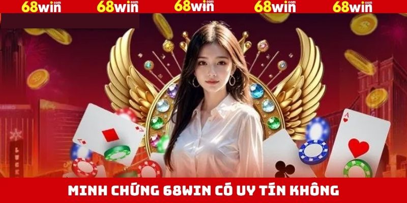 68Win Có Uy Tín Không - Minh Chứng Chất Lượng Chuyên Nghiệp 3 Cấp phép uy tín từ cơ quan kiểm định khắt khe