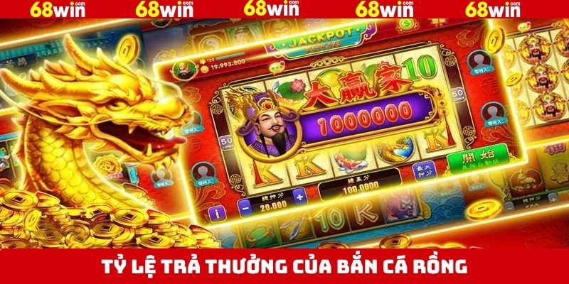 Tỷ lệ trả thưởng game săn cá rồng rất cao