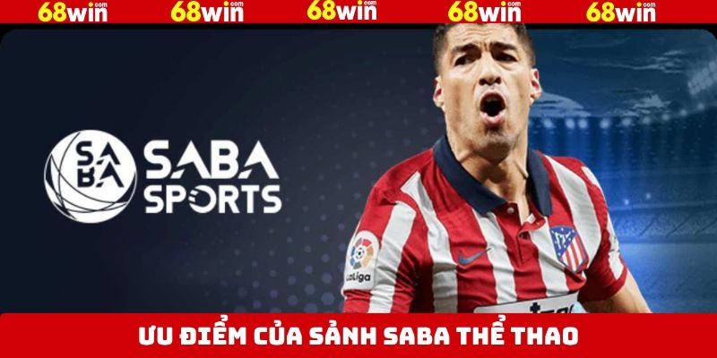 Giao diện sảnh SABA thân thiện