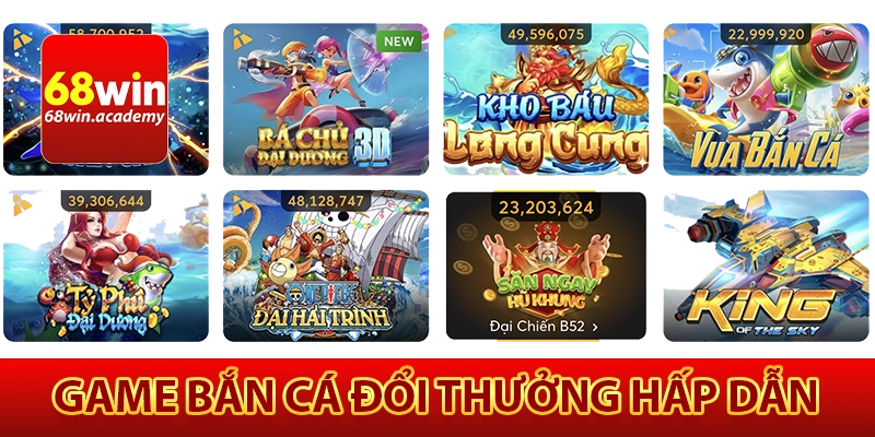 Game bắn cá đổi thưởng